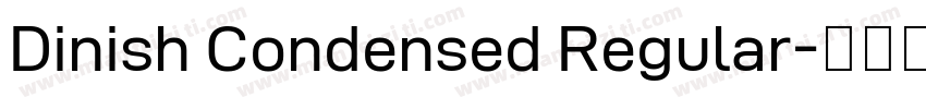 Dinish Condensed Regular字体转换